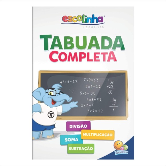 LIVRO DE TABUADA COMPLETA ESCOLINHA TODOLIVRO
