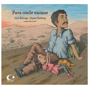 PARA ONDE VAMOS JAIRO BUITRAGO ED PULO DO GATO