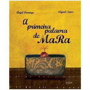 A PRIMEIRA PALAVRA DE MARA ANGEL DOMINGO ED JUJUBA