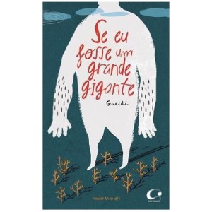 SE EU FOSSE UM GRANDE GIGANTE GURIDI ED PULO DO GATO