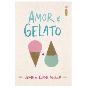 AMOR & GELATO JENNA EVANS WELCH ED INTRÍNSECA