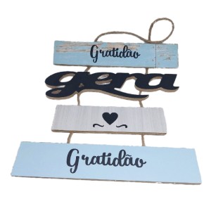 PLACA FRASES 30X42CM GRATIDÃO GERA GRATIDÃO MDF