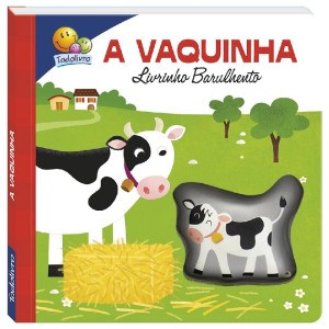 LIVRINHO BARULHENTO A VAQUINHA TODOLIVRO