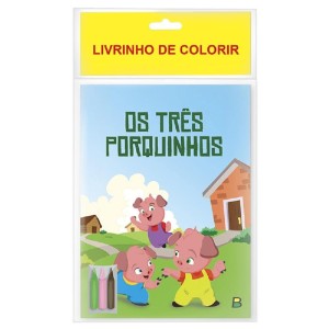 LIVRINHO DE COLORIR OS TRÊS PORQUINHOS TODOLIVRO