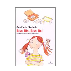 **ENCOMENDA** BISA BIA, BISA BEL ANA MARIA MACHADO ED SALAMANDRA