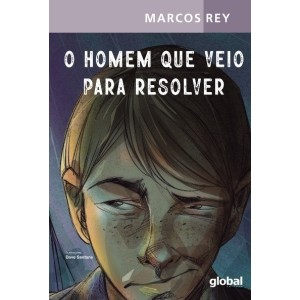 HOMEM QUE VEIO PARA RESOLVER MARCOS REY ED GLOBAL