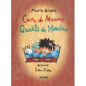 CAMA DE MENINO, QUARTO DE MONSTRO  EDITORA RONA