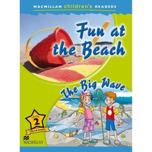 FUN AT THE BEACH / THE BIG WAVE MACMILLAN