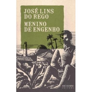 MENINO DE ENGENHO JOSE LINS DO REGO JOSÉ OLYMPIO