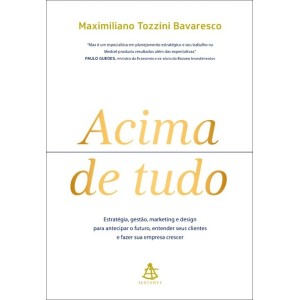 ACIMA DE TUDO MAXIMILIANO TOZZINI BAVARESCO  SEXTANTE