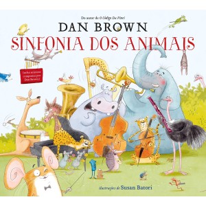 SINFONIA DOS ANIMAIS DAN BROWN  EDITORA ARQUEIRO