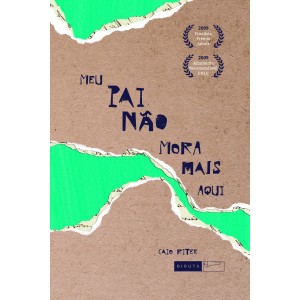 MEU PAI NÃO MORA MAIS AQUI - CAIO RITER 2ª ED - BIRUTA