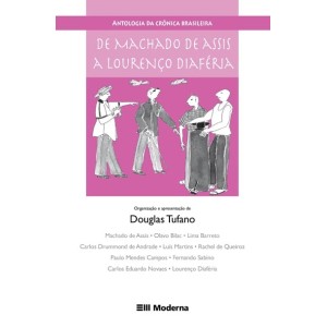 DE MACHADO DE ASSIS A LOURENCO DOUGLAS TUFANO ED MODERNA