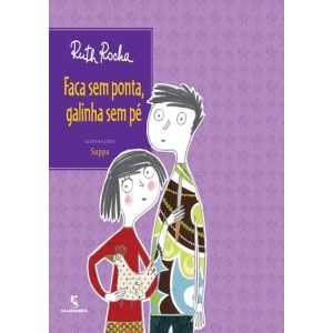 FACA SEM PONTA GALINHA SEM PE RUTH ROCHA EDITORA MODERNA